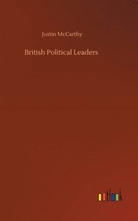 bokomslag British Political Leaders