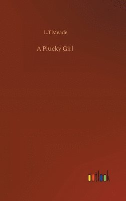 A Plucky Girl 1