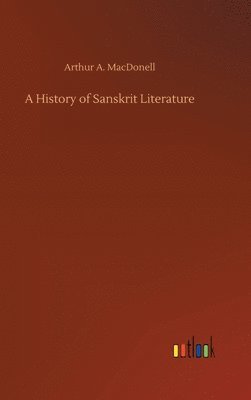 bokomslag A History of Sanskrit Literature