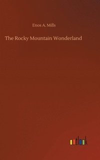 bokomslag The Rocky Mountain Wonderland
