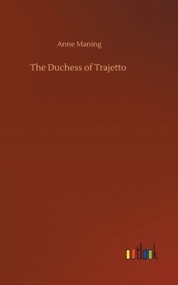 bokomslag Duchess of Trajetto