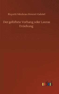 gelüftete Vorhang oder Lauras Erziehung