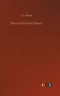 bokomslag Three Girls from School