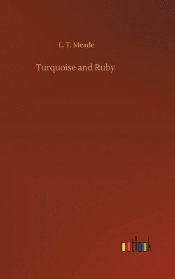 bokomslag Turquoise and Ruby