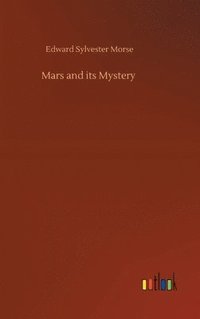 bokomslag Mars and its Mystery