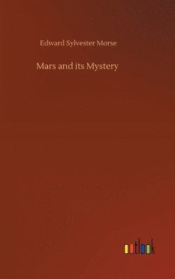 bokomslag Mars and its Mystery