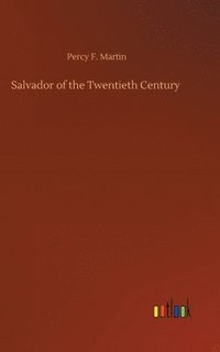 bokomslag Salvador of the Twentieth Century