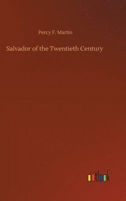 bokomslag Salvador of the Twentieth Century