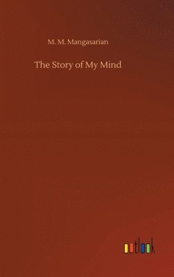 The Story of My Mind 1