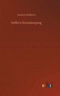bokomslag Nellie's Housekeeping