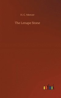 bokomslag The Lenape Stone