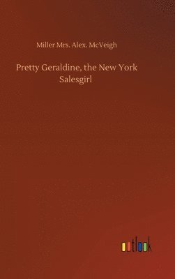 bokomslag Pretty Geraldine, the New York Salesgirl