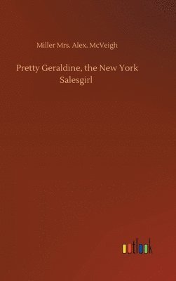 Pretty Geraldine, the New York Salesgirl 1