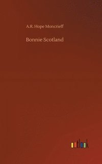 bokomslag Bonnie Scotland