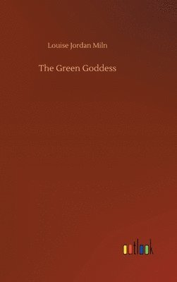 The Green Goddess 1