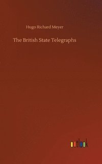 bokomslag British State Telegraphs