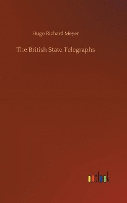 bokomslag British State Telegraphs