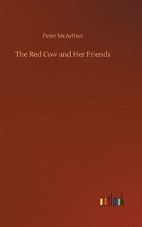 bokomslag The Red Cow and Her Friends