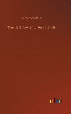 Red Cow and Her Friends