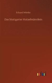 bokomslag Das Stuttgarter Hutzelmnnlein