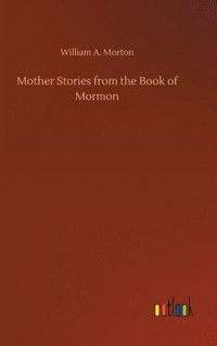 bokomslag Mother Stories from the Book of Mormon