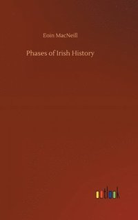 bokomslag Phases of Irish History