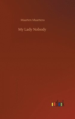 bokomslag My Lady Nobody