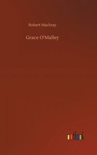 bokomslag Grace O'Malley