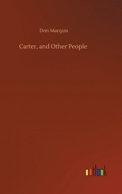 Carter, and Other People