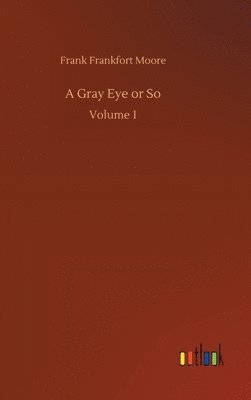 Gray Eye or So