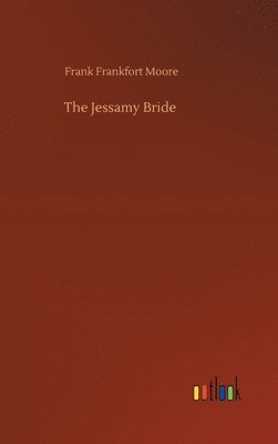 bokomslag The Jessamy Bride