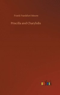 bokomslag Priscilla and Charybdis