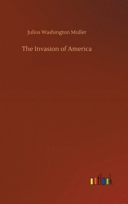Invasion of America