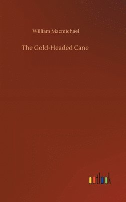 bokomslag The Gold-Headed Cane