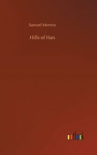 bokomslag Hills of Han