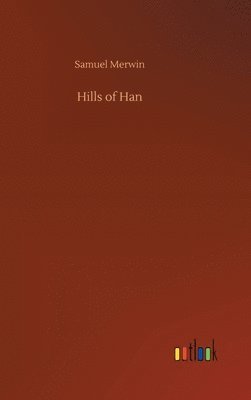 bokomslag Hills of Han