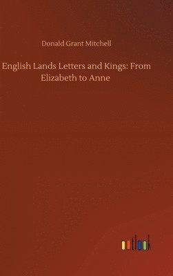 bokomslag English Lands Letters and Kings