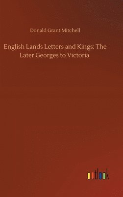 bokomslag English Lands Letters and Kings