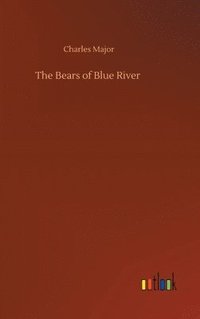 bokomslag The Bears of Blue River