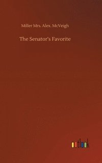 bokomslag The Senator's Favorite