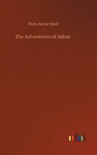 bokomslag The Adventures of Akbar