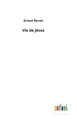 Vie de Jésus