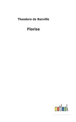 Florise 1