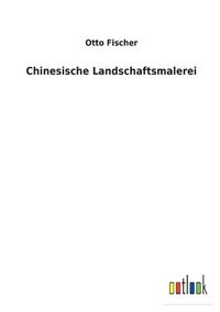 bokomslag Chinesische Landschaftsmalerei