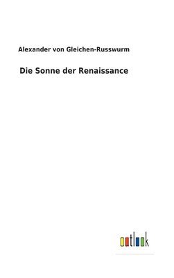 Die Sonne der Renaissance 1