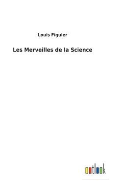 bokomslag Les Merveilles de la Science