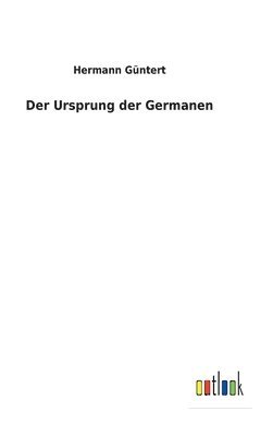 bokomslag Der Ursprung der Germanen