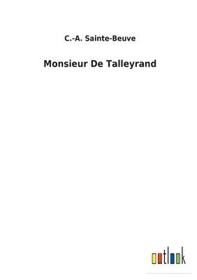 bokomslag Monsieur De Talleyrand