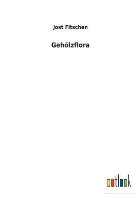 Gehlzflora 1