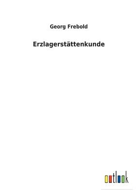 Erzlagerstttenkunde 1